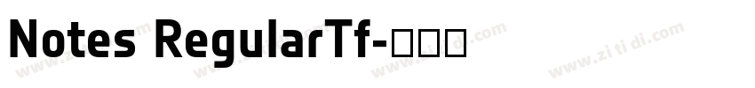 Notes RegularTf字体转换 Notes RegularTf字体转换